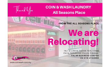 COIN & WASH LAUNDRY ( All Seasons Place ) Akan Berpindah ke Lokasi Baharu – Dibuka di FALIM BUSINESS CENTRE!